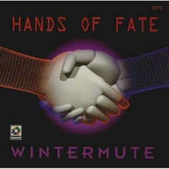 Wintermute - Hands Of Fate (N.E Makina Remix)