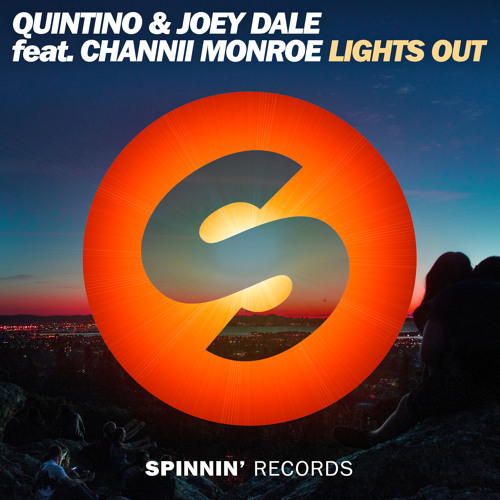Quintino & Joey Dale Feat. Channii Monroe - Lights Out [OUT NOW]