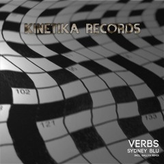 Sydney Blu - Verbs  (Kinetika Records)