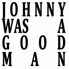 Lontxo - Johnny Was A Good Man