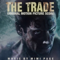 The Trade (Main Theme)