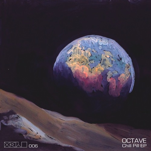 Octave (Ro) - Chill Pill (Snippet)