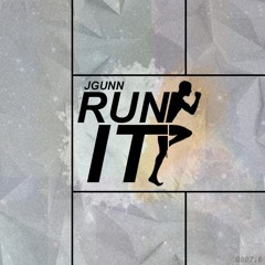 JGunn - Run It