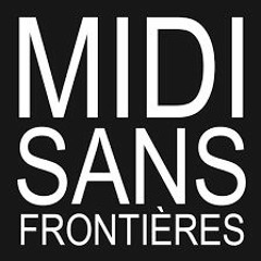 MIDI SANS FRONTIÈRES