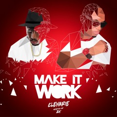 MAKE IT WORK EP. 1 | SUMMER S**T EDITION (HOSTED BY. THE ZÉ)