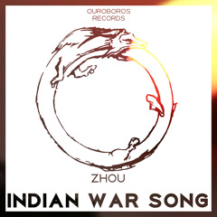 Zhou - Indian War Song