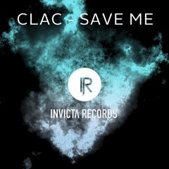 Clac - Save Me