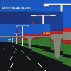 On The Road Again