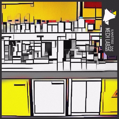 Mech Lab (ILNAST002) MECH LAB EP  - OUT NOW!!!!!!!