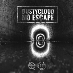 Dustycloud - No Escape