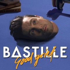 Bastille - Good Grief  Don Diablo