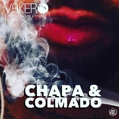 Vakero - Chapa Y Colmado