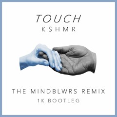 KSHMR & Felix Snow ft. Madi - Touch (The Mindblwrs Remix) *BUY 4 FREE DOWNLOAD*