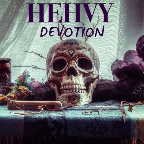 HEHVY - Devotion [Free DL]
