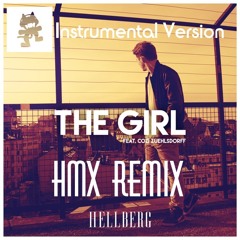 Hellberg - The Girl (HMX Remix) //Instrumental