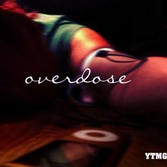 Overdose (Prod. Lowkey)
