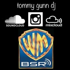 Tommy Gunn - BSR - BASSLINE - Bangerz