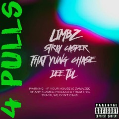 Limbz X Stray Casper X TYC X Dee TDL - 4 Pulls