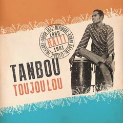 Pele Rien - Les Loups Noirs (from Ostinato Records Presents: Tanbou Toujou Lou)