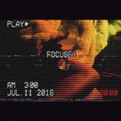 Focused (Prod. By Nate Smith)