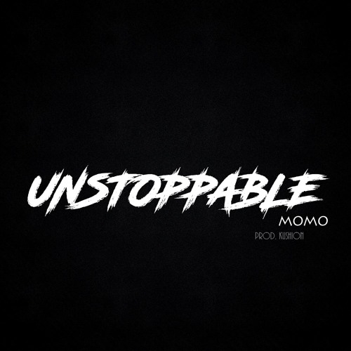 Unstoppable