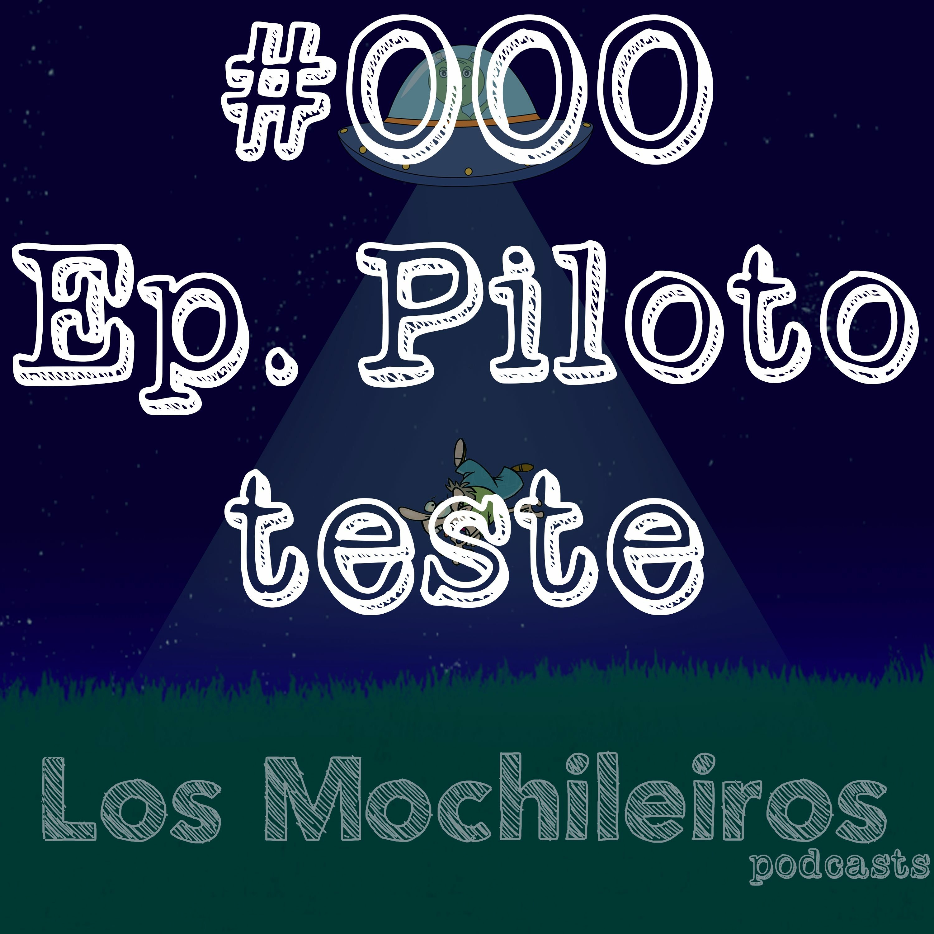 Los Mochileiros #000 - Ep. Piloto thumbnail