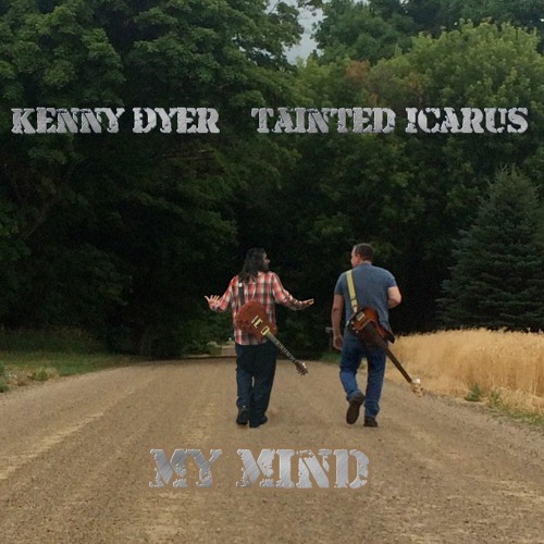 My Mind (Tainted Icarus Collaboration)