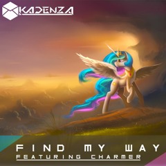 Kadenza - Find My Way (feat. Charmer)