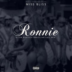 Ronnie (Vitor Bartsch Brazilian Fall Mix)