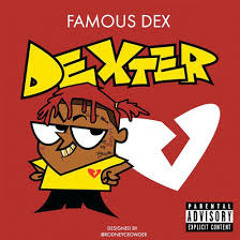 Famous Dex - Ok Dexter (Prod by @KillBighead x 12 million)