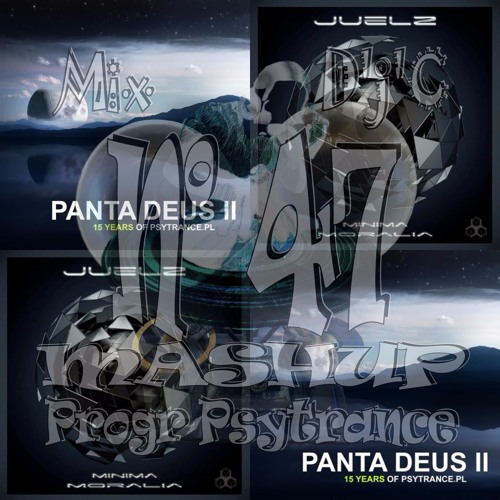 Mix D'j'C - MASHUP – Progr Psytrance - N°47 - Juelz & Hirnlego Vs Miraceti - .Wav