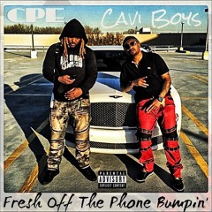 Fresh Off The Phone Bumpin  #F.O.T.P.B