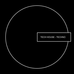 DANCE - TECH HOUSE AND TECHNO - FREE DOWNLOAD - MP3