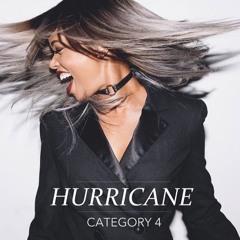 Hurricane (Category 4- Exclusive Mix for MissBish.com)