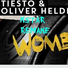 Tiesto & Oliver Heldens - Wombass (KSTAR - REMAKE)