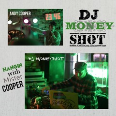 DJ Moneyshot - Hangin' With Mr. Cooper