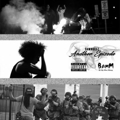 Another Episode (Prod. Dawnglez)