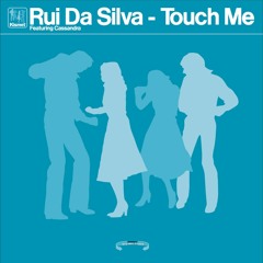 Rui DaSilva - Touch Me (DM's Acoustic House Edit)