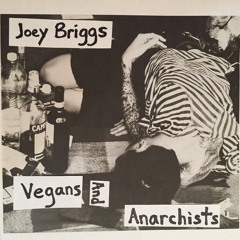 Vegans And Anarchists