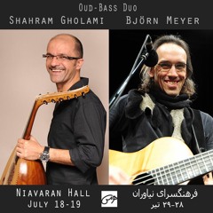 Shahram Gholami - Bjoern Meyer Duo