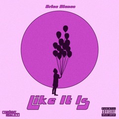 Like It Is (C&S by Scruzu)