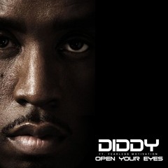 Sean Diddy Combs Motivational Speech "Open Your Eyes"