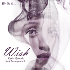 Wish (feat. Superprodusir)