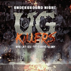 [Diss Ladykillah & GVR] UG Killers - Underground Night