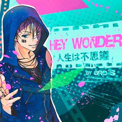 Cytus Hey Wonder - Bro S