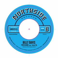 Billy Davis featuring Jace XL 'Pressure'