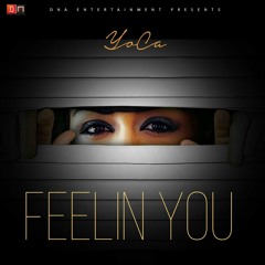 YoCa- Feelin You