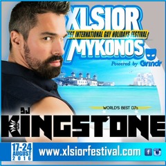 XLSIOR MYKONOS 2016 PODCAST ( DJ KINGSTONE)