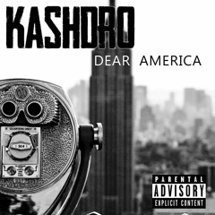 Kashdro - Dear America. Prod. by Mitchel Drickx