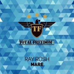 Ray Rosh - Mare (Original Mix)